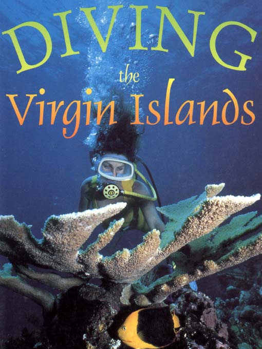 Title details for Diving the Virgin Islands by Lynn Seldon Jr. - Available